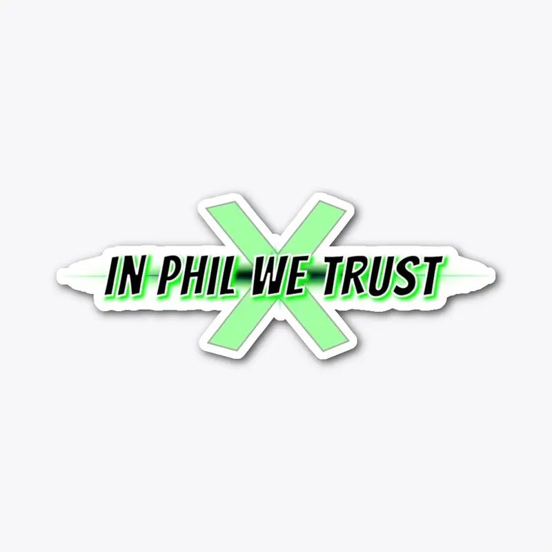 In Phil We Trust